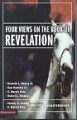 Four Views on the Book of Revelation